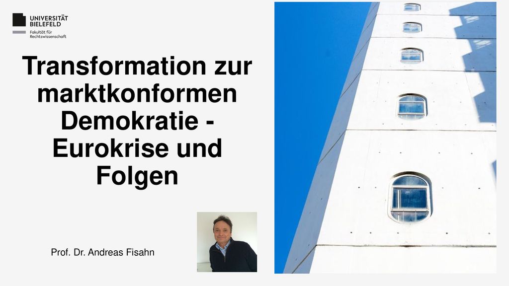Transformation zur marktkonformen Demokratie - Eurokrise und Folgen