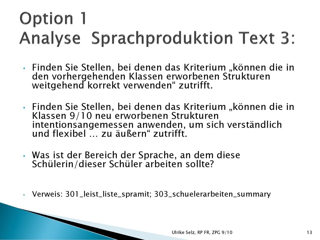 Option 1 Analyse Sprachproduktion Text 3: