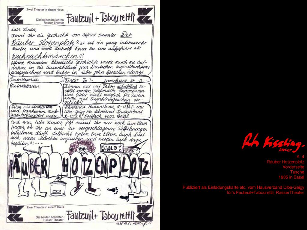 K 4 Räuber Hotzenplotz. Vorderseite. Tusche in Basel. Publiziert als Einladungskarte etc. vom Hausverband Ciba-Geigy.