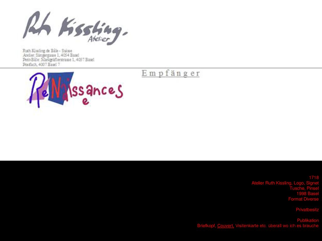 1718 Atelier Ruth Kissling, Logo, Signet. Tusche, Pinsel Basel. Format Diverse. Privatbesitz.
