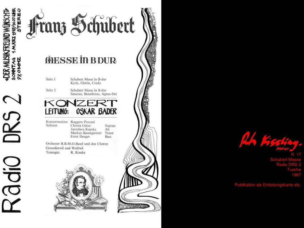 K 17 Schubert-Messe Radio DRS 2 Tusche 1987 Publikation als Einladungskarte etc.