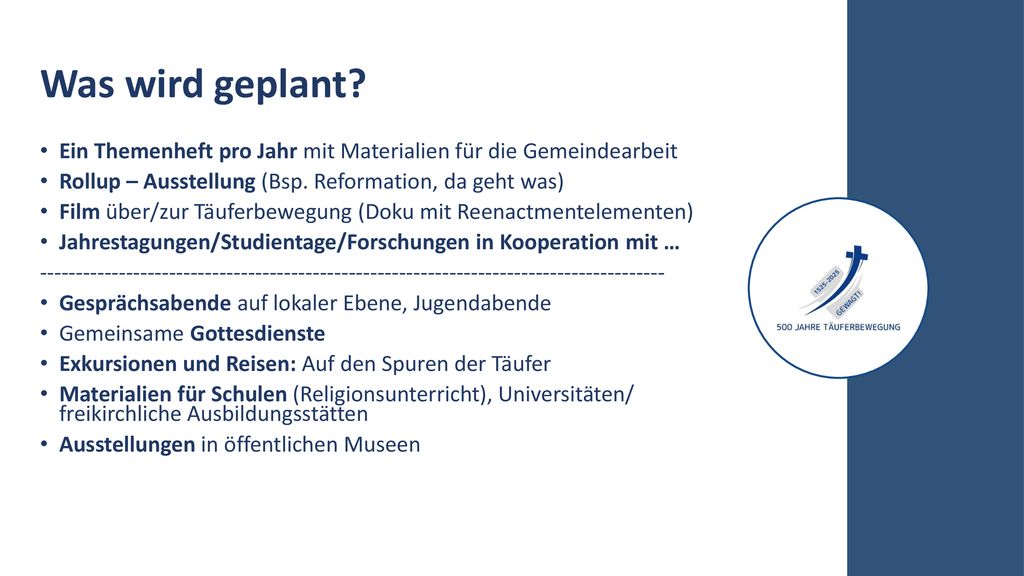 Was wird geplant Ein Themenheft pro Jahr mit Materialien für die Gemeindearbeit. Rollup – Ausstellung (Bsp. Reformation, da geht was)