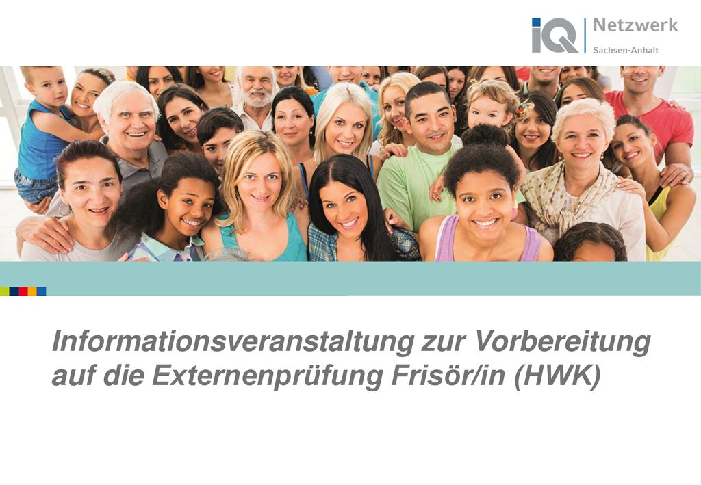 Informationsveranstaltung zur Vorbereitung auf die Externenprüfung Frisör/in (HWK)