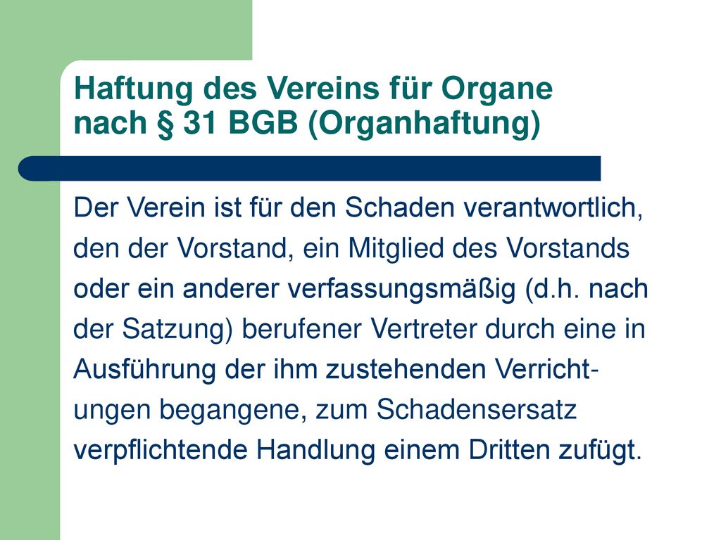 Haftung des Vereins für Organe nach § 31 BGB (Organhaftung)