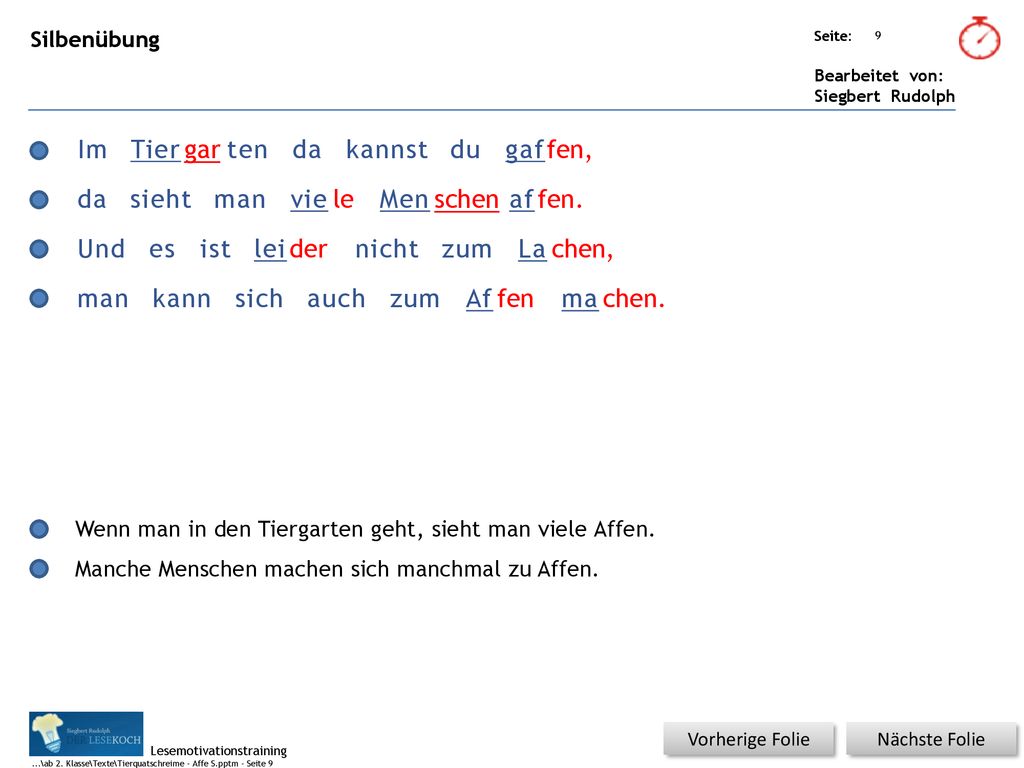 Im Tier gar ten da kannst du gaf fen, da sieht man vie le Men schen af