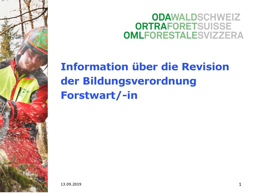Information über die Revision der Bildungsverordnung Forstwart/-in