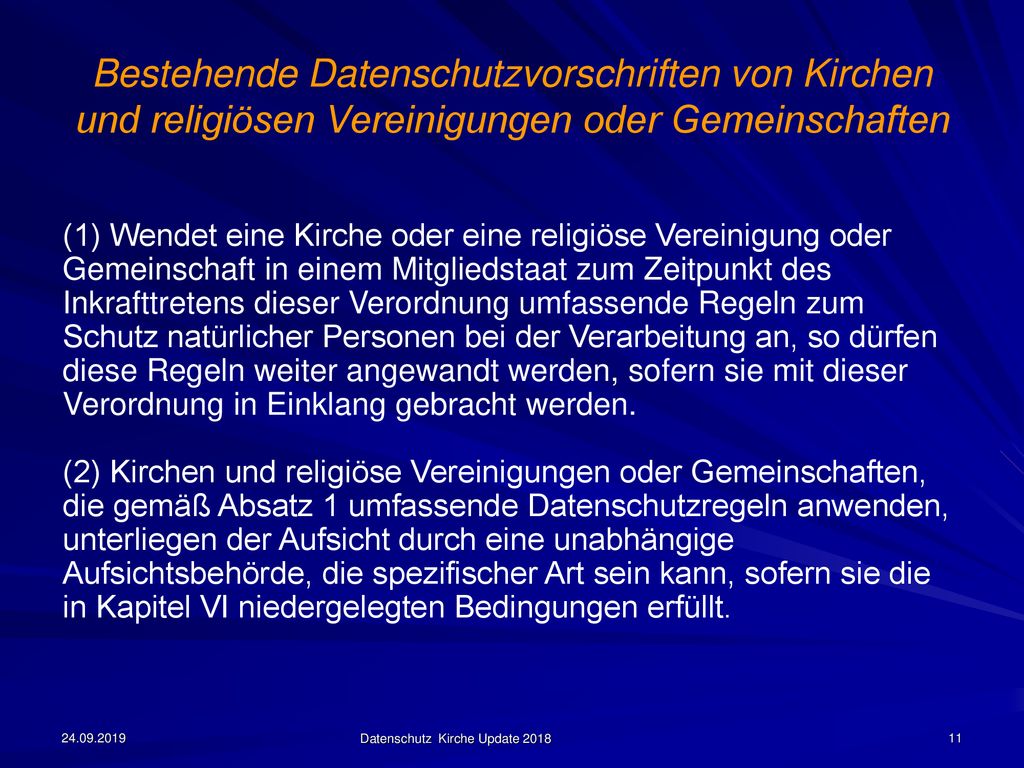 Bestehende Datenschutzvorschriften von Kirchen und religiösen Vereinigungen oder Gemeinschaften
