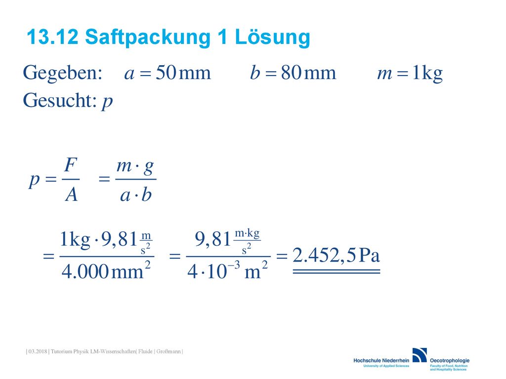 13.12 Saftpackung 1 Lösung | | Tutorium Physik LM-Wissenschaften| Fluide | Großmann |