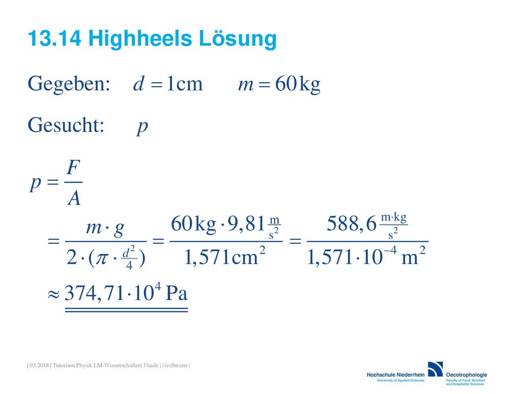 13.14 Highheels Lösung | | Tutorium Physik LM-Wissenschaften| Fluide | Großmann |