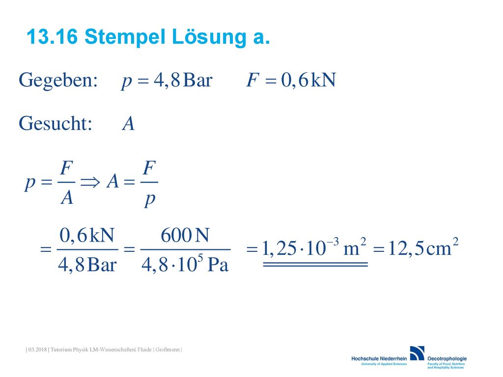 13.16 Stempel Lösung a. | | Tutorium Physik LM-Wissenschaften| Fluide | Großmann |