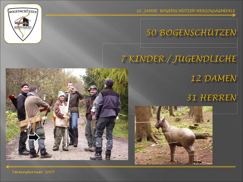 50 Bogenschützen 7 Kinder / Jugendliche 12 Damen 31 Herren