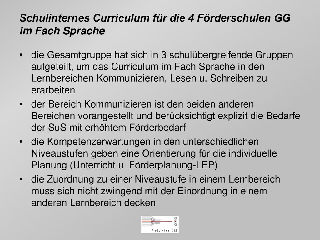 Schulinternes Curriculum für die 4 Förderschulen GG im Fach Sprache