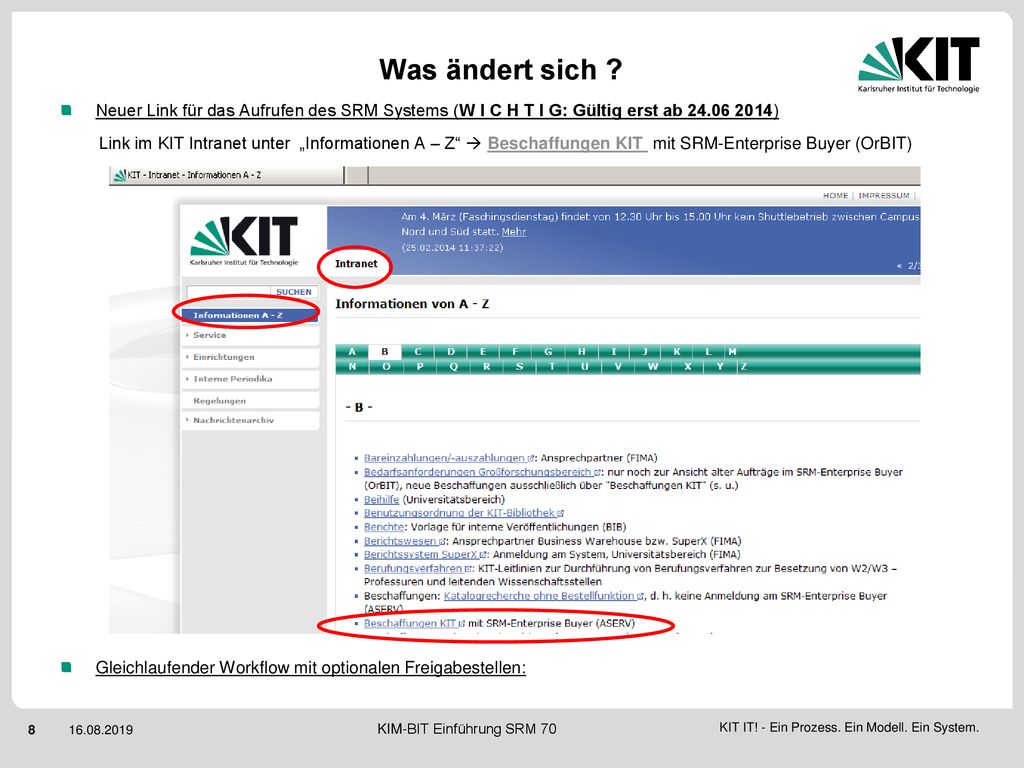 Was ändert sich Neuer Link für das Aufrufen des SRM Systems (W I C H T I G: Gültig erst ab )