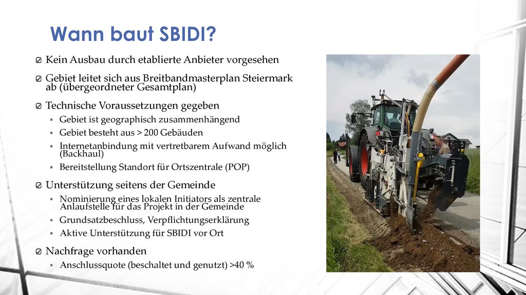 Wann baut SBIDI Kein Ausbau durch etablierte Anbieter vorgesehen