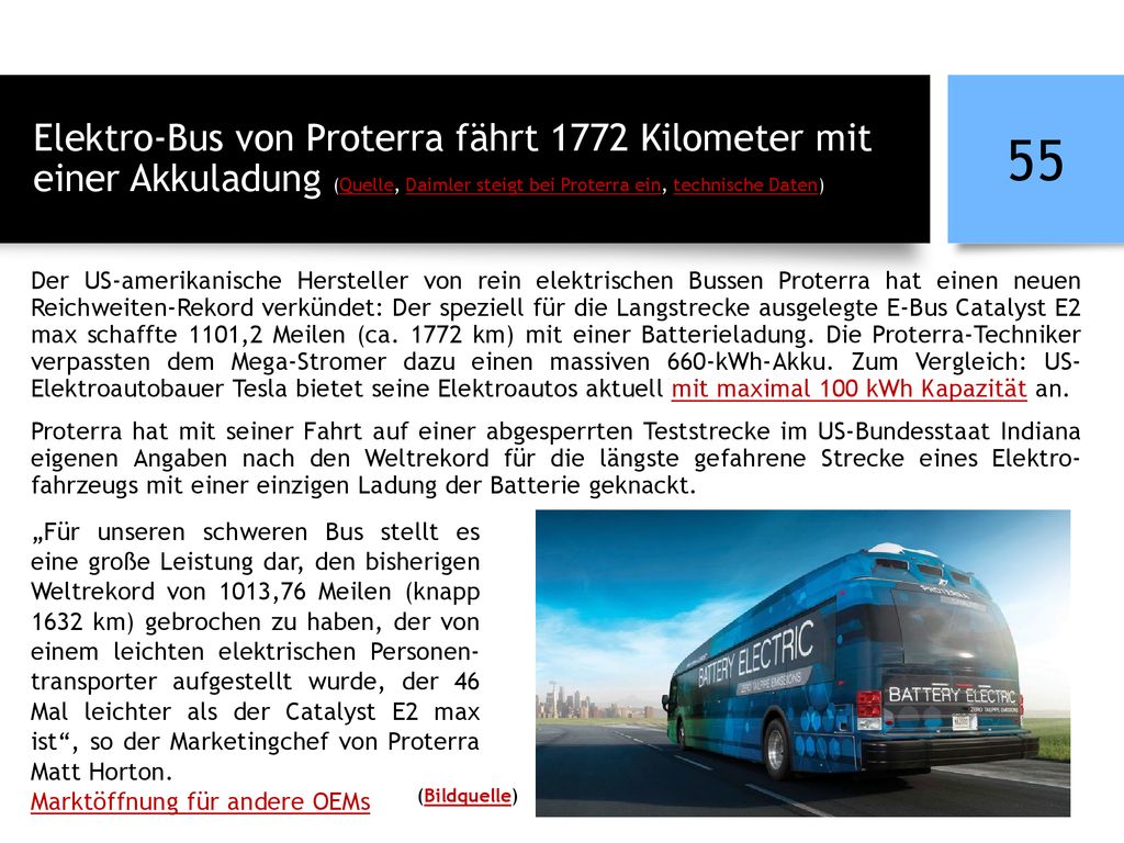Elektro-Bus von Proterra fährt 1772 Kilometer mit einer Akkuladung (Quelle, Daimler steigt bei Proterra ein, technische Daten)