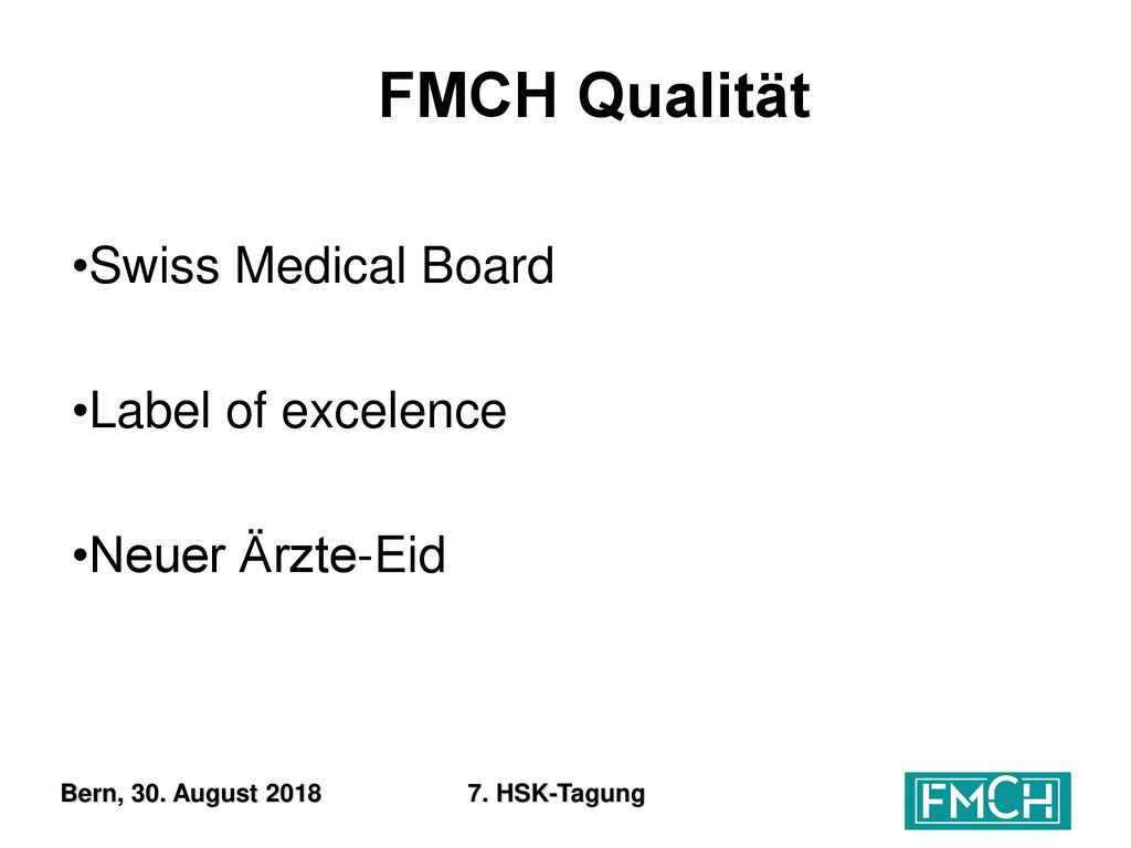 FMCH Qualität Swiss Medical Board Label of excelence Neuer Ärzte-Eid