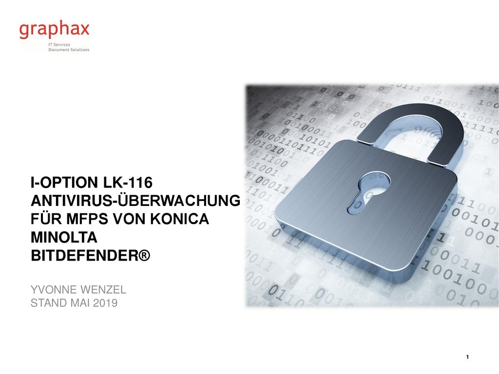 i-Option Lk-116 Antivirus-überwachung für MFPs von Konica Minolta bitdefender® Yvonne Wenzel Stand Mai 2019