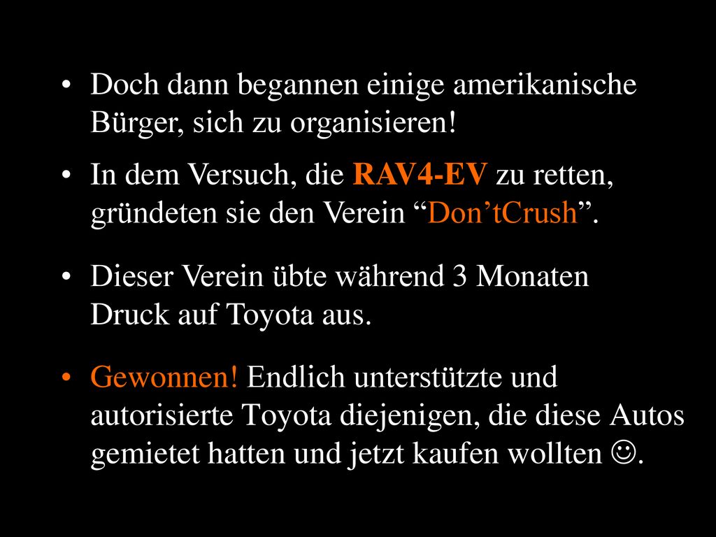 Doch dann begannen einige amerikanische Bürger, sich zu organisieren!