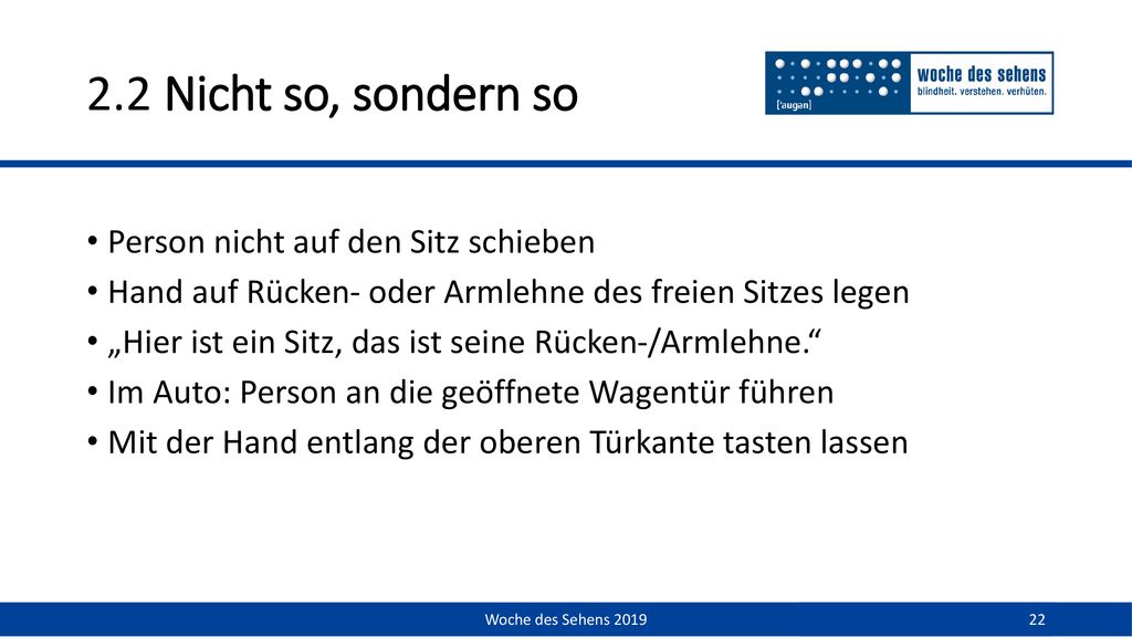 2.2 Nicht so, sondern so Person nicht auf den Sitz schieben