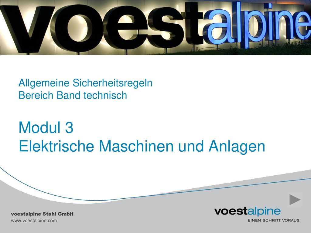 Allgemeine Sicherheitsregeln Bereich Band technisch Modul 3 Elektrische Maschinen und Anlagen