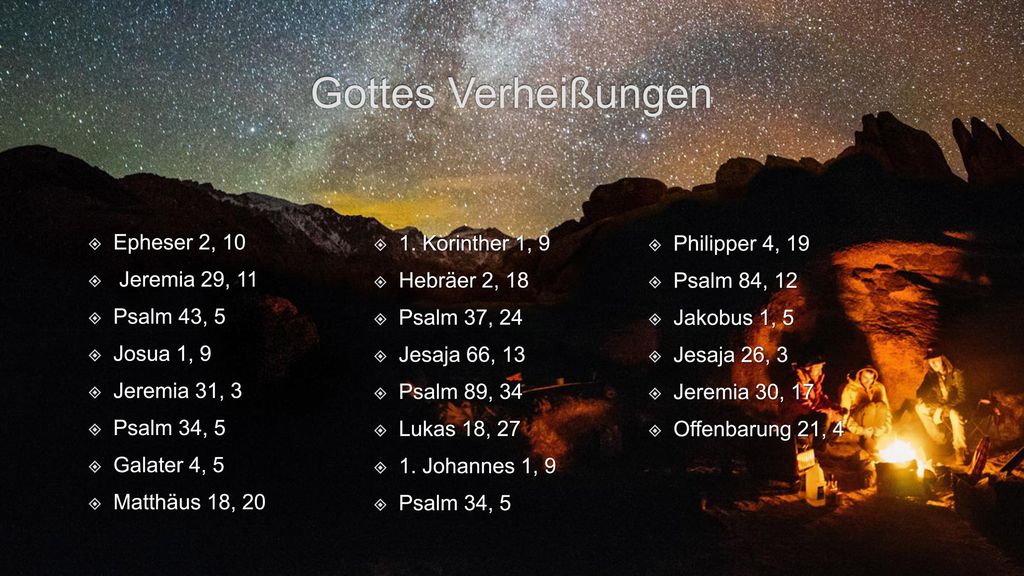 Gottes Verheißungen Philipper 4, 19 Psalm 84, 12 Epheser 2, 10