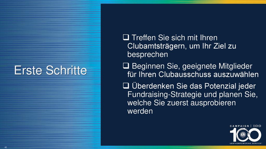 Erste Schritte Treffen Sie sich mit Ihren Clubamtsträgern, um Ihr Ziel zu besprechen.