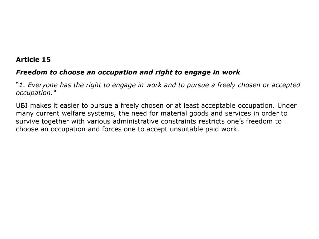 Article 15 Freedom to choose an occupation and right to engage in work.