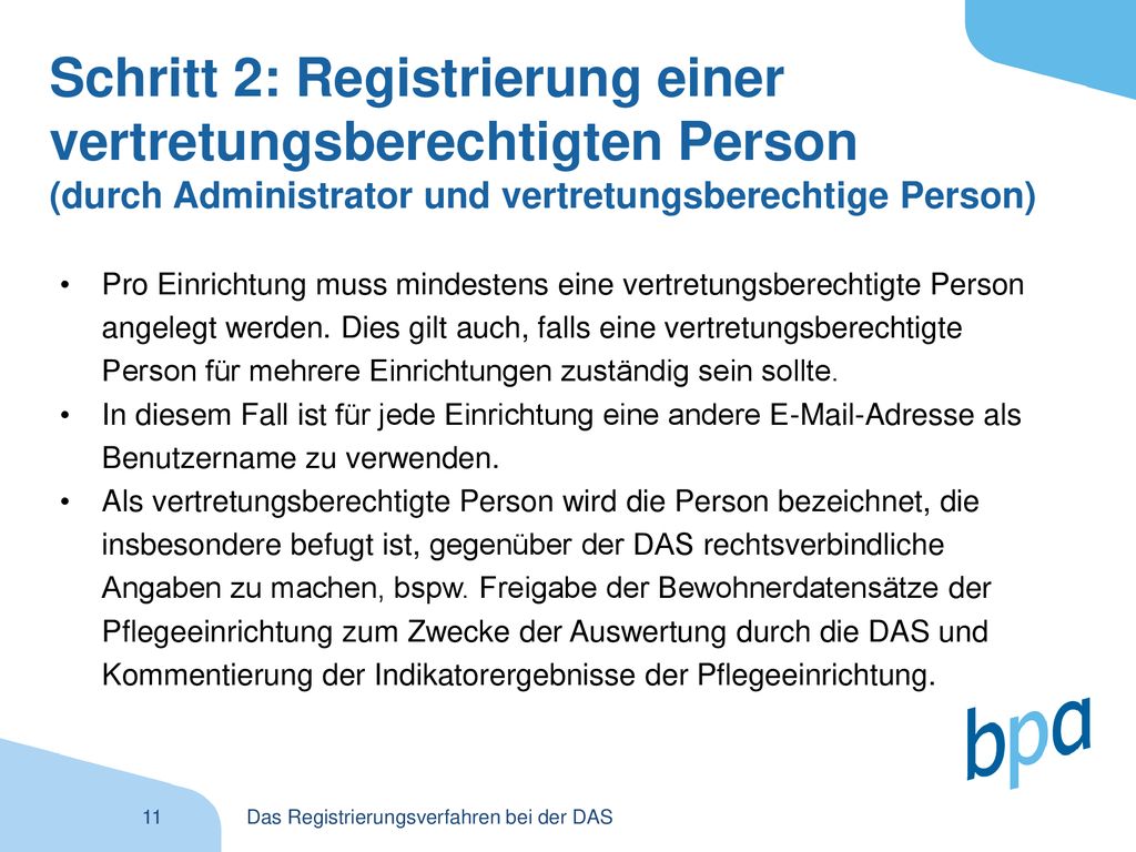 Schritt 2: Registrierung einer vertretungsberechtigten Person (durch Administrator und vertretungsberechtige Person)
