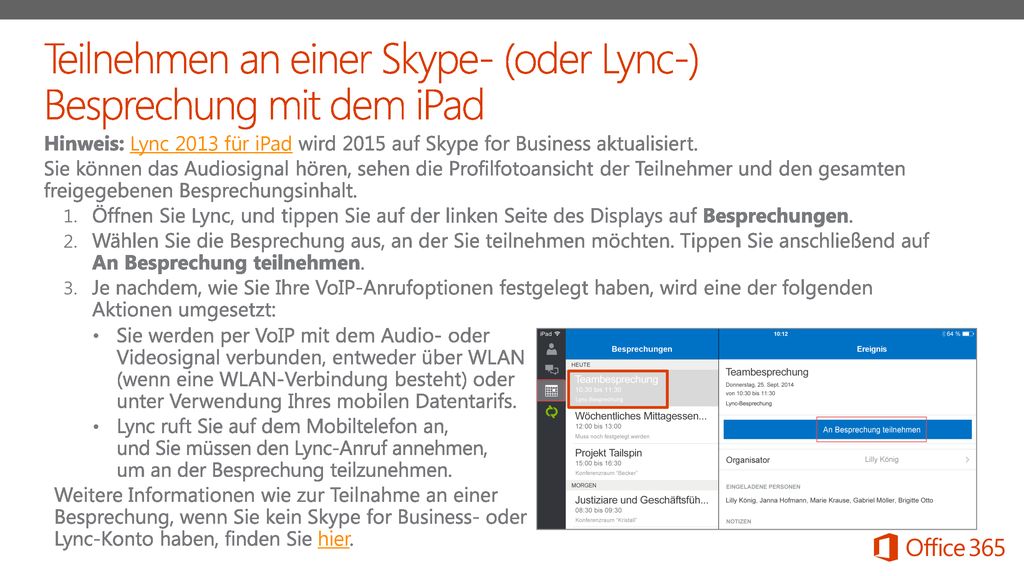 Teilnehmen an einer Skype- (oder Lync-) Besprechung mit dem iPad