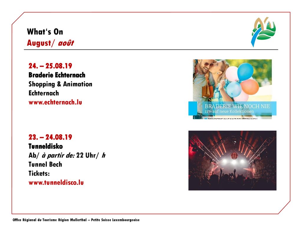 24. – Braderie Echternach. Shopping & Animation. Echternach –