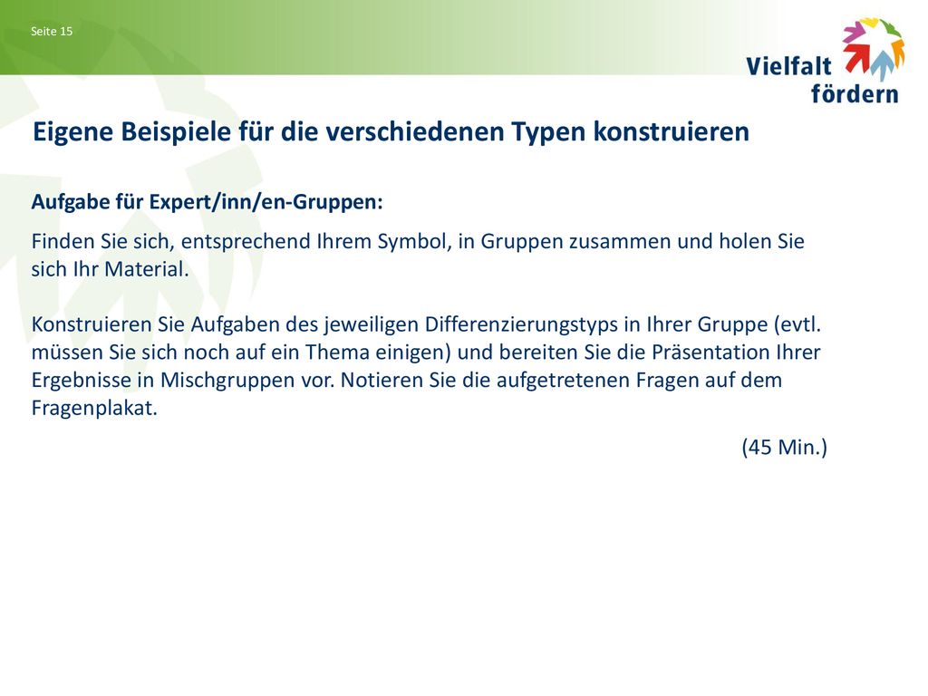 Eigene Beispiele für die verschiedenen Typen konstruieren