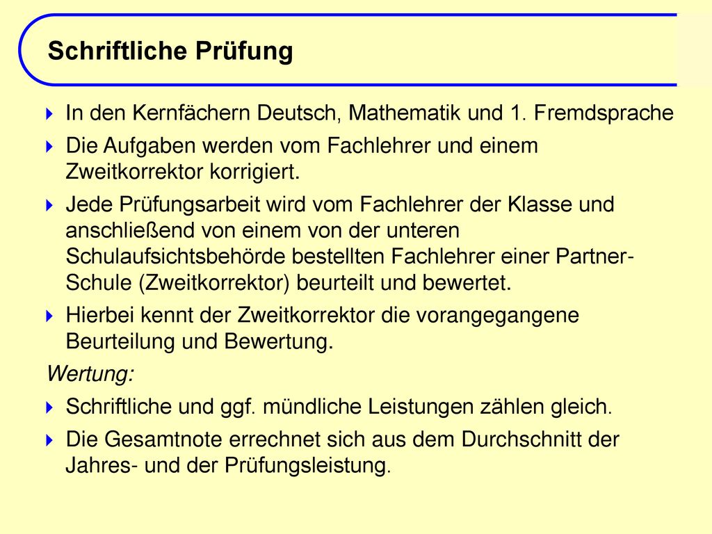 Schriftliche Prüfung Titel des Vortrags. In den Kernfächern Deutsch, Mathematik und 1. Fremdsprache.