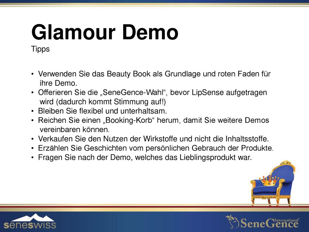 Glamour Demo Tipps. Verwenden Sie das Beauty Book als Grundlage und roten Faden für. ihre Demo.
