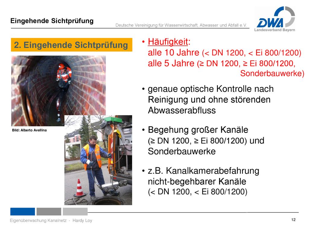 Begehung großer Kanäle (≥ DN 1200, ≥ Ei 800/1200) und Sonderbauwerke