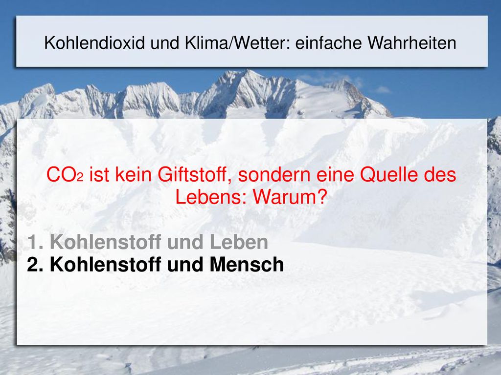 CO2 ist kein Giftstoff, sondern eine Quelle des Lebens: Warum