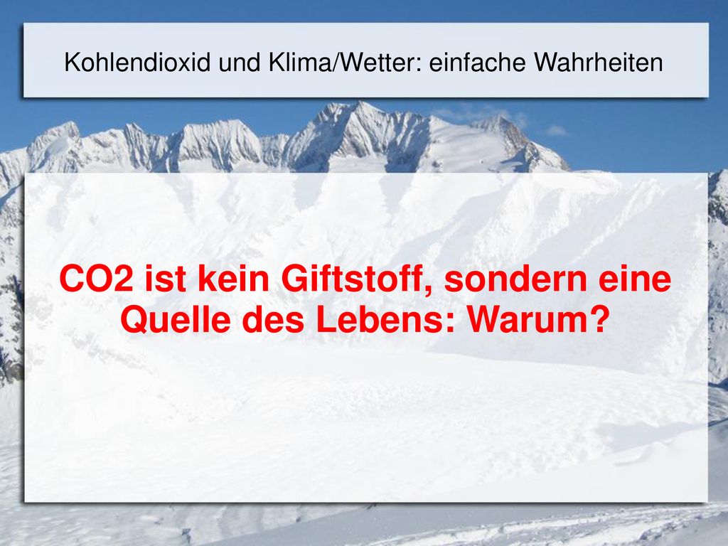 CO2 ist kein Giftstoff, sondern eine Quelle des Lebens: Warum