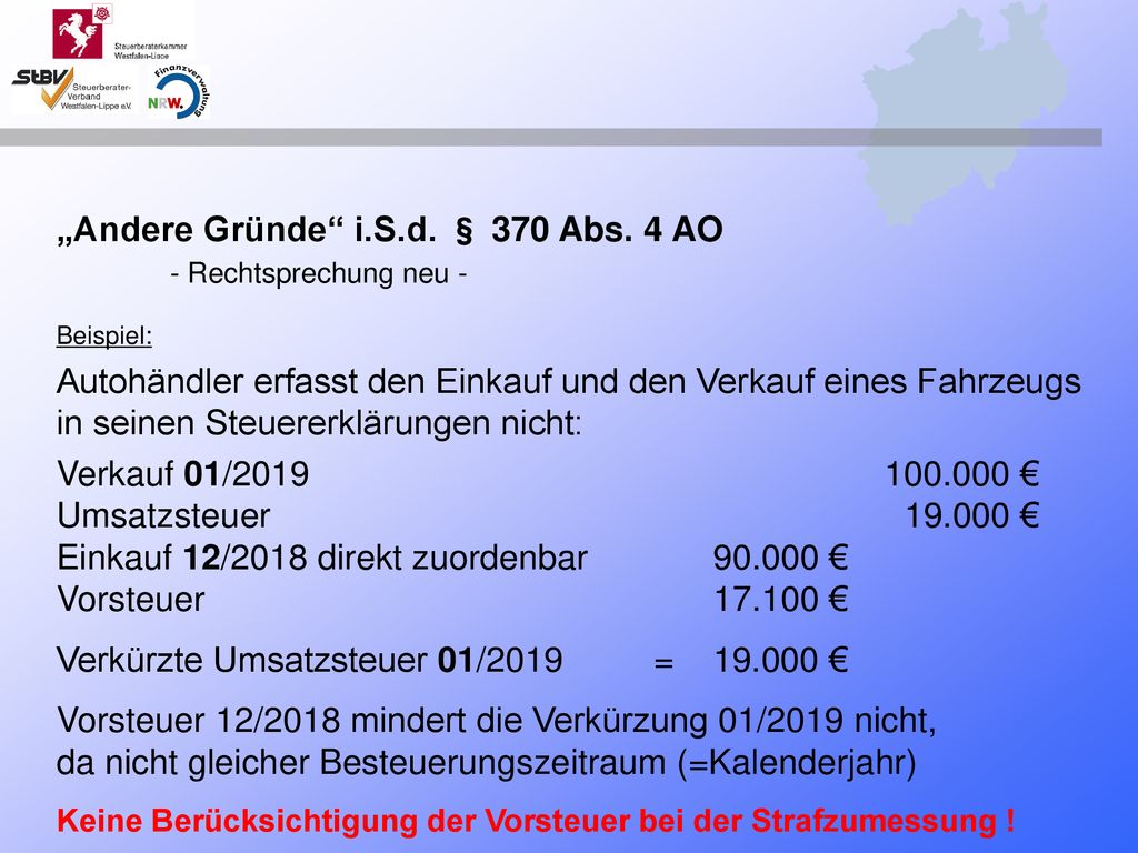 „Andere Gründe i.S.d. § 370 Abs. 4 AO - Rechtsprechung neu -