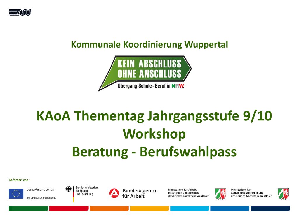 KAoA Thementag Jahrgangsstufe 9/10 Workshop Beratung - Berufswahlpass