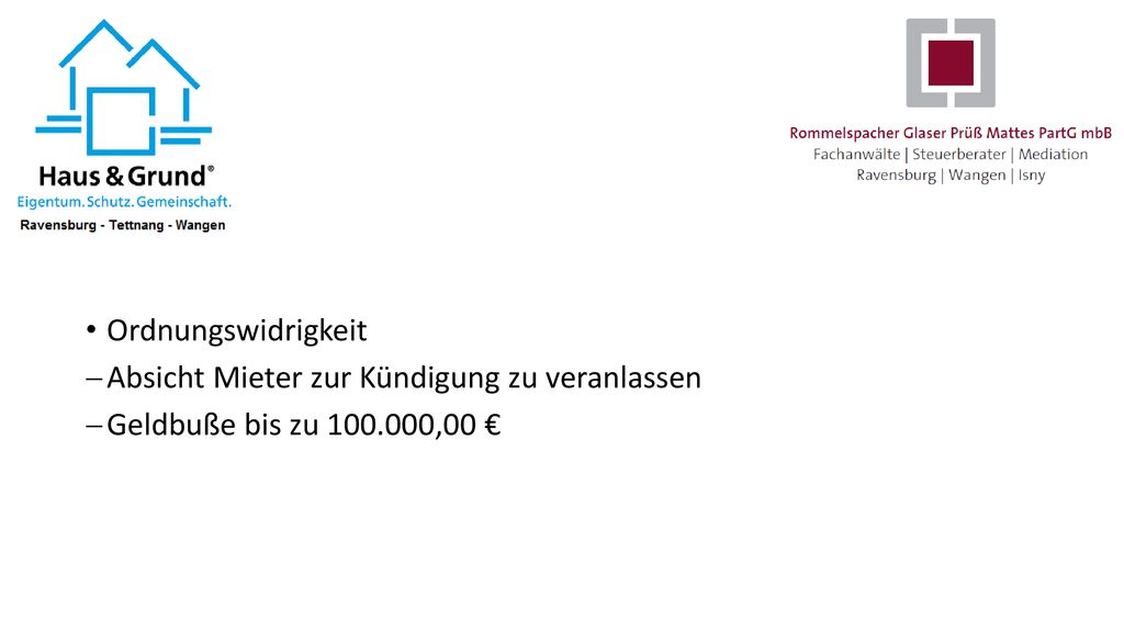 Ordnungswidrigkeit Absicht Mieter zur Kündigung zu veranlassen Geldbuße bis zu ,00 €
