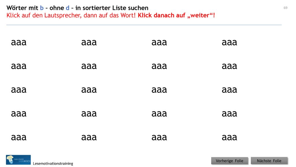 aaa aaa aaa aaa Wörter mit b – ohne d – in sortierter Liste suchen