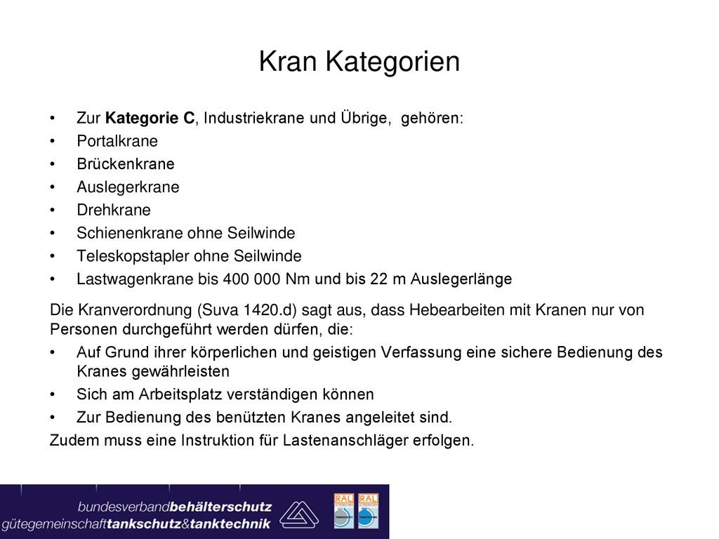 Kran Kategorien Zur Kategorie C, Industriekrane und Übrige, gehören: