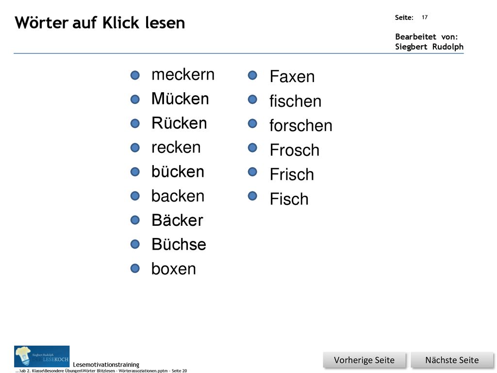 Wörter auf Klick lesen meckern Faxen Mücken fischen Rücken forschen