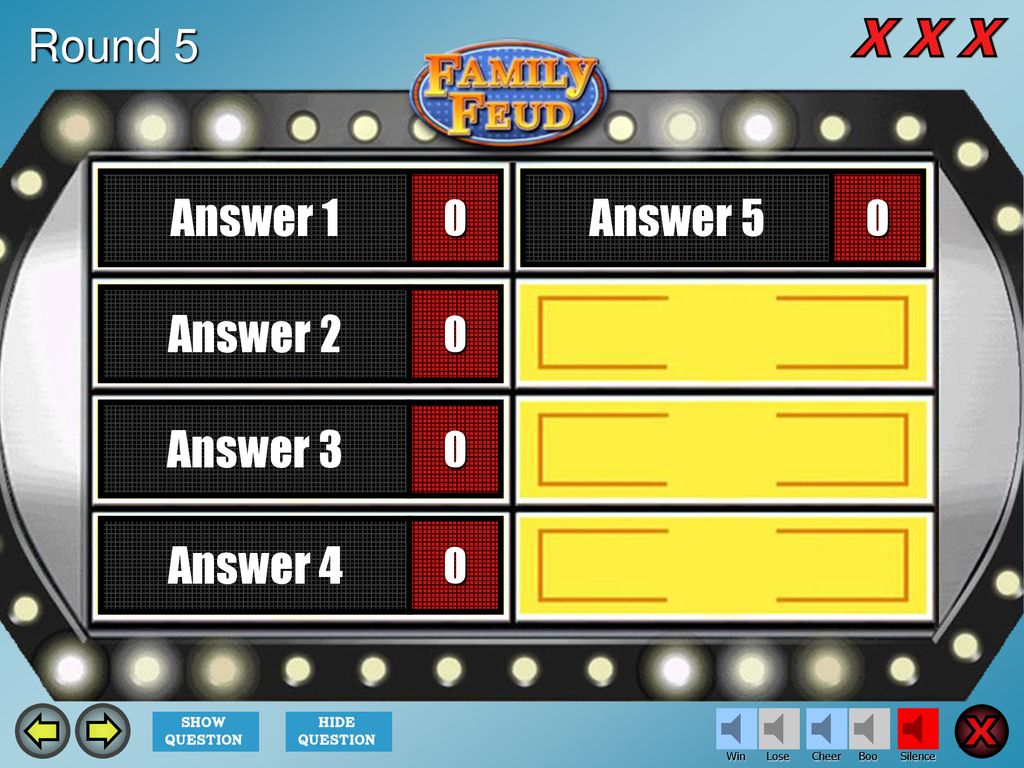Question X X X X X X X X X Answer 1 Answer 5 Answer 2 Answer 3