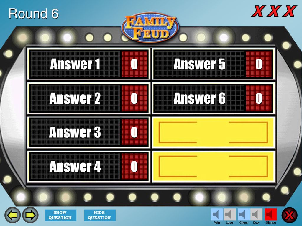 Question X X X X X X X X X Answer 1 Answer 5 Answer 2 Answer 6