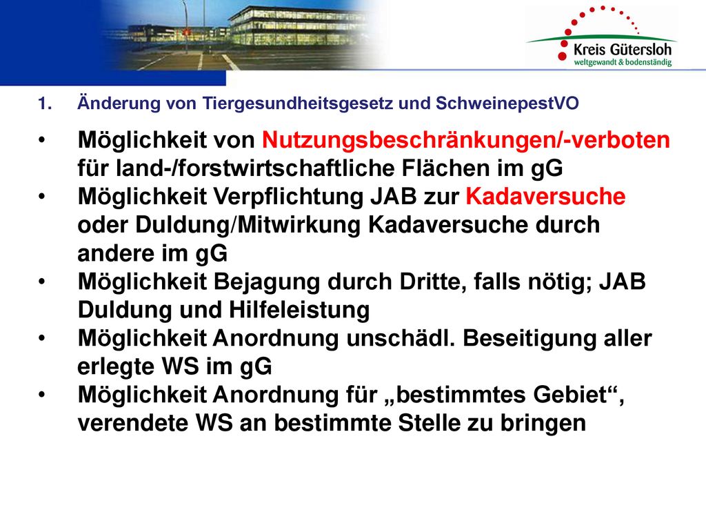 Möglichkeit Anordnung unschädl. Beseitigung aller erlegte WS im gG