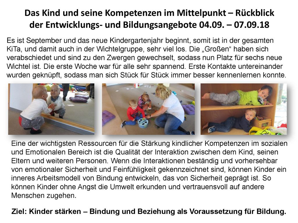 Das Kind und seine Kompetenzen im Mittelpunkt – Rückblick der Entwicklungs- und Bildungsangebote –