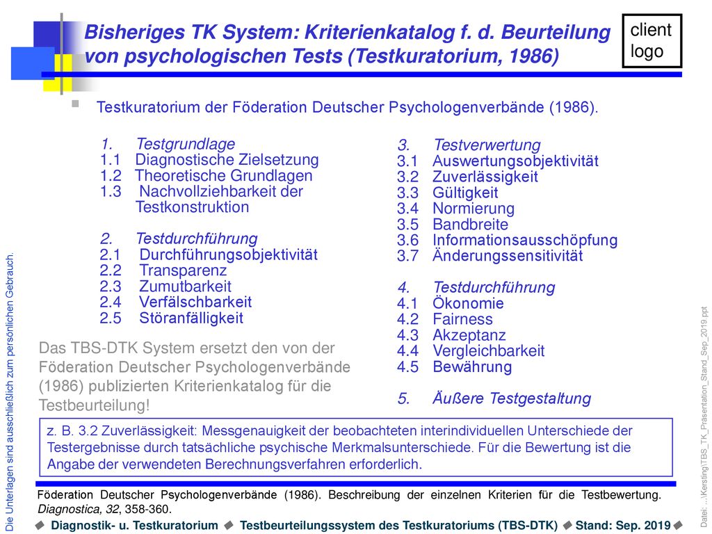 Bisheriges TK System: Kriterienkatalog f. d