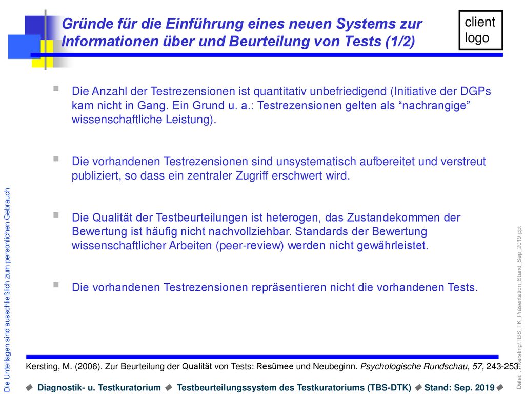 Gründe für die Einführung eines neuen Systems zur Informationen über und Beurteilung von Tests (1/2)