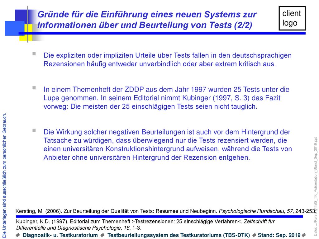 Gründe für die Einführung eines neuen Systems zur Informationen über und Beurteilung von Tests (2/2)