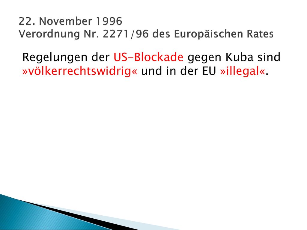 22. November 1996 Verordnung Nr. 2271/96 des Europäischen Rates